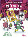 PLANETA PU 2. ¡NO TE COMAS EL BOCADILLO!