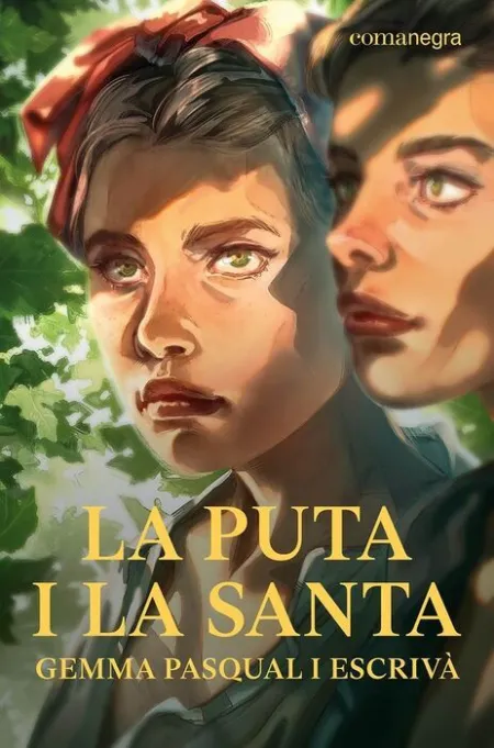 Puta I la Santa, la