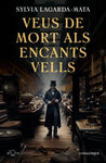 VEUS DE MORT ALS ENCANTS VELLS (BUTXACA)