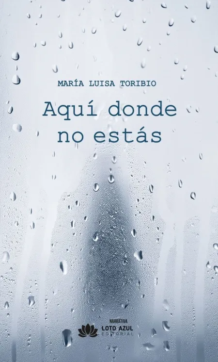 Aquí Donde no estás
