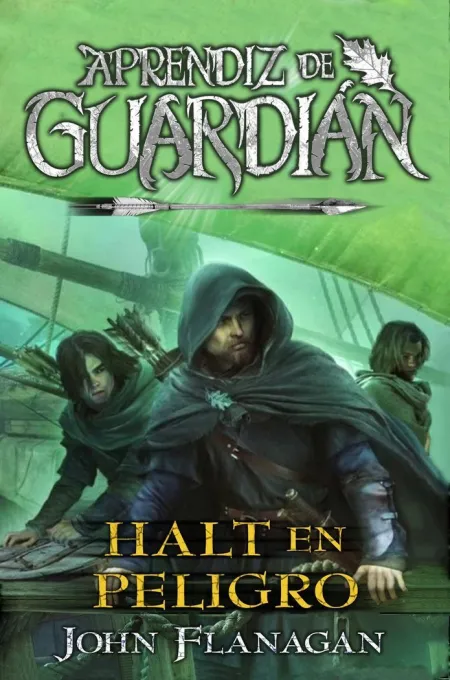 Aprendiz de Guardián 9. Halt en Peligro