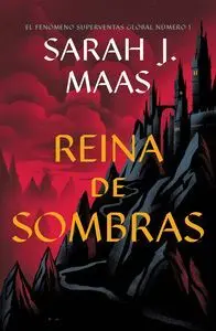 Reina de Sombras N. 5 Trono de Cristal