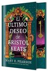 ULTIMO DESEO DE BRISTOL KEATS, EL(EDICIÓN ESPECIAL