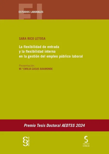 La Flexibilidad de Entrada y la Flexibilidad Interna en la Gestión del Empleo Público Laboral