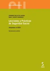 Lecciones y Prácticas de Seguridad Social (Adaptadas Al Eees), 14. ª Ed.