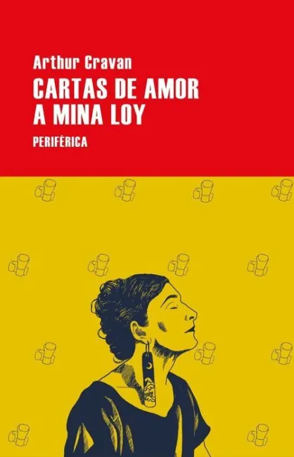 Cartas de Amor a Mina Loy (Ne)