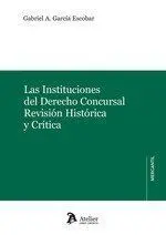 Instituciones del Derecho Concursal. Revision Historica y Critica