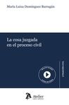 COSA JUZGADA EN EL PROCESO CIVIL