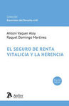 SEGURO DE RENTA VITALICIA Y LA HERENCIA 2024