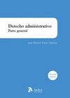 DERECHO ADMINISTRATIVO. PARTE GENERAL 2024