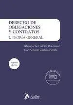 Derecho de Obligaciones y Contratos. I. Teoría Gen