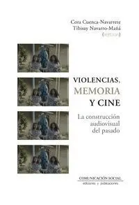 Violencias, Memoria y Cine