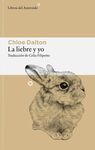 LA LIEBRE Y YO
