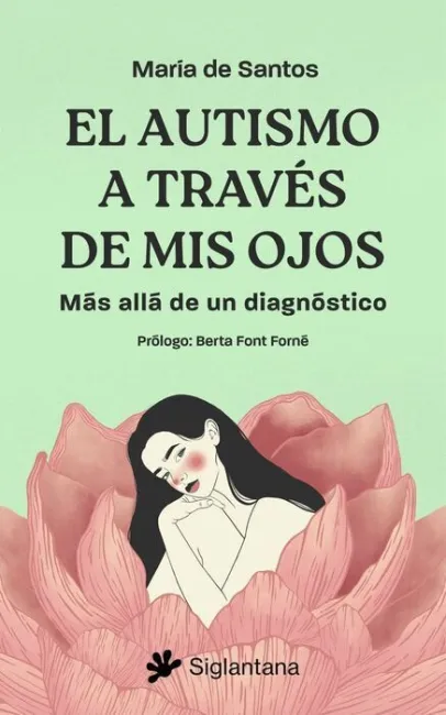 El Autismo a Traves de Mis Ojos