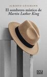 EL SOMBRERO MISTICO DE MARTIN LUTHER KING