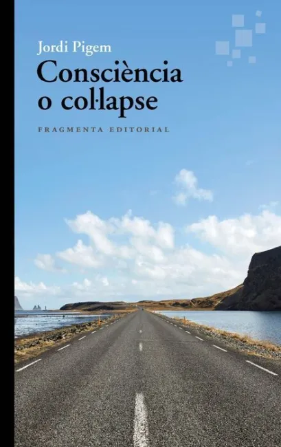 Consciència o Col·lapse