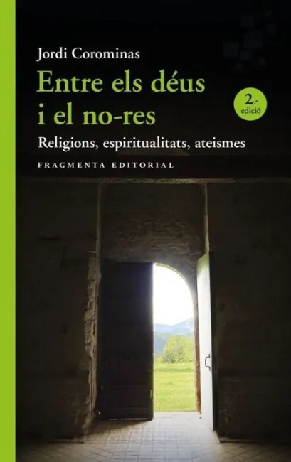 Entre Els Déus I el No-Res