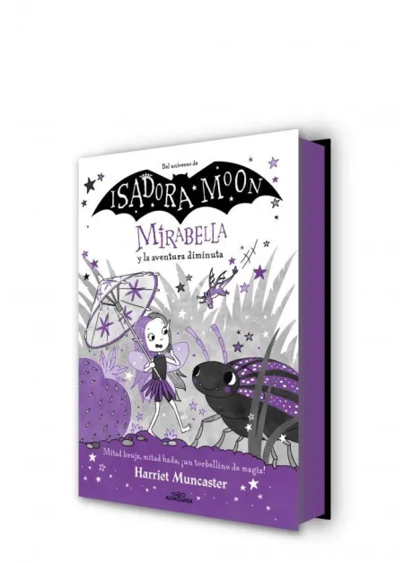 Mirabella 11. Mirabella y la Aventura Diminuta