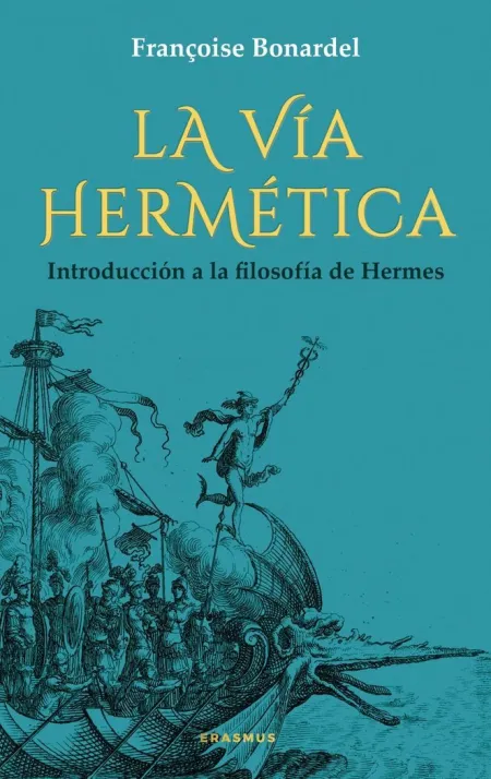 Vía Hermética, la