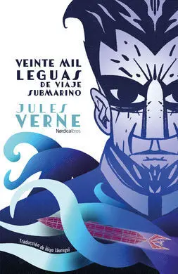 Veinte Mil Leguas de Viaje Submarino