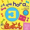 ¿A QUÉ HORA...
