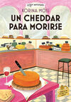 CHEDAR PARA MORIRSE, UN