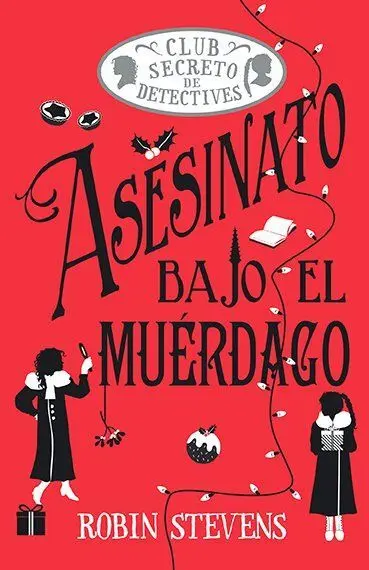 Asesinato Bajo el Muérdago