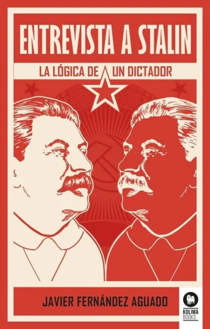 Entrevista a Stalin. La Logica de un Dictador