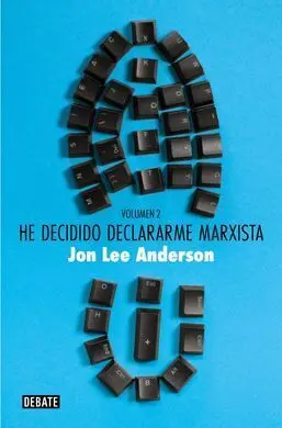 He Decidido Declararme Marxista(Volumen2