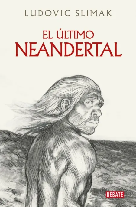 El Ultimo Neandertal