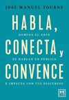 HABLA, CONECTA Y CONVENCE
