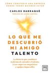 LO QUE ME DESCUBRIÓ MI AMIGO TALENTO
