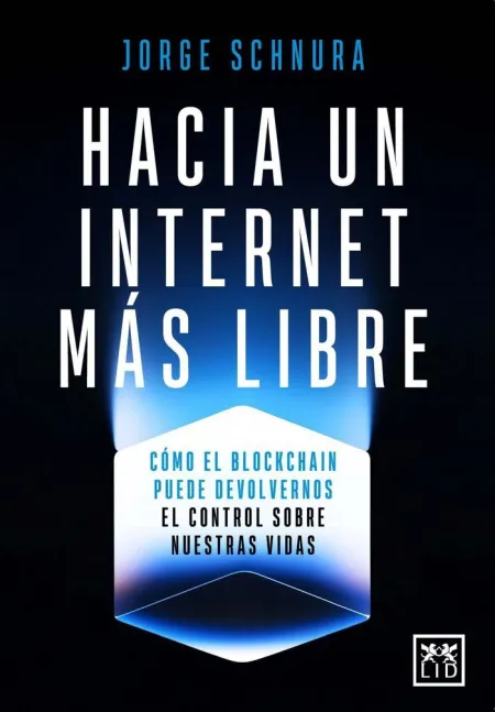 Hacia un Internet Más Libre