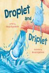 DROPLET AND DRIPLET - ING