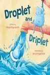 Droplet And Driplet - Ing