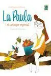 La Paula I el Taronger Especial
