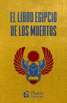 EL LIBRO EGIPCIO DE LOS MUERTOS
