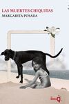 MUERTES CHIQUITAS, LAS