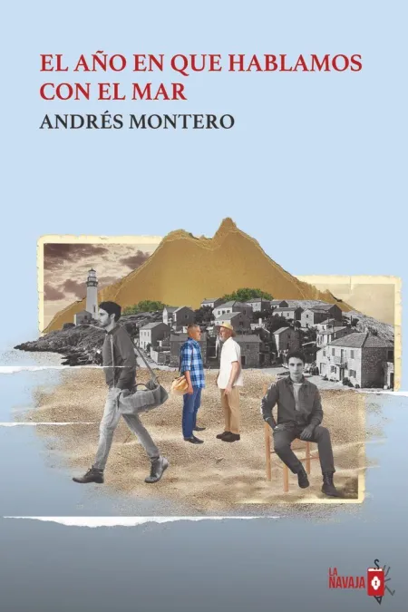 El Año en que Hablamos con el Mar