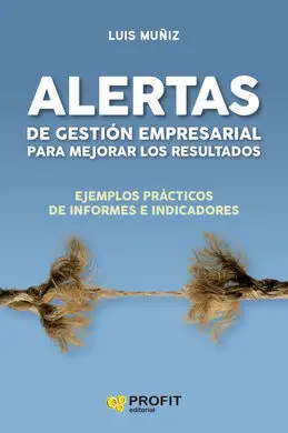 Alertas de Gestión Empresarial para Mejorar los Re