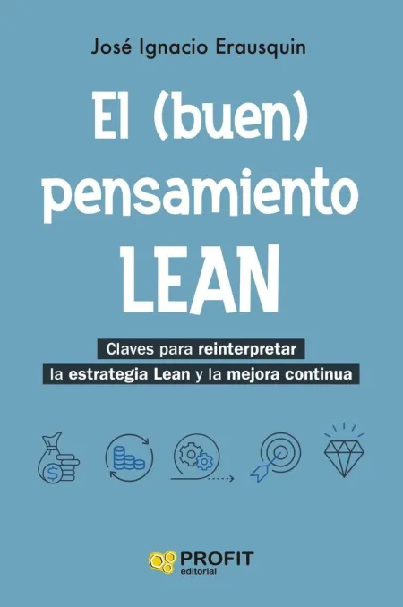 El (Buen) Pensamiento Lean