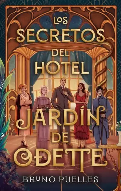 Secretos del Hotel Jardín de Odette, los