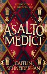 ASALTO MEDICI