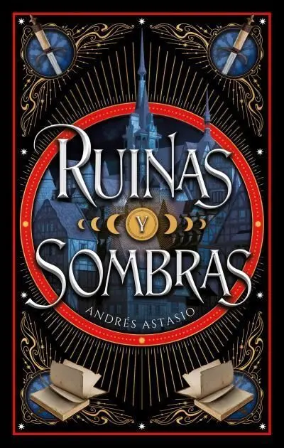 Ruinas y Sombras