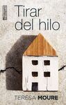 TIRAR DEL HILO