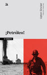 ­PETROLEO!