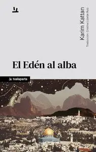 El Edén Al Alba