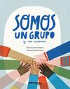 SOMOS UN GRUPO Y NOS CUIDAMOS