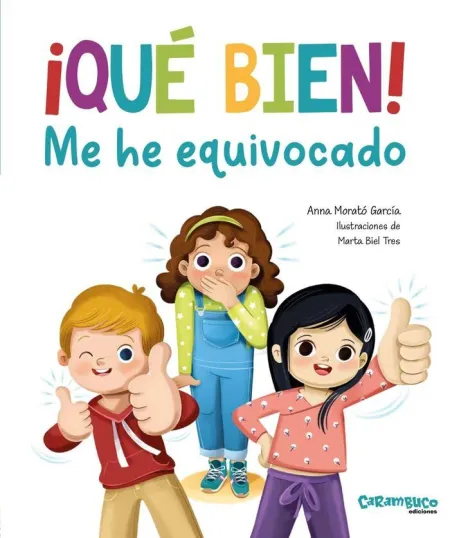 Que Bien, me He Equivocado!