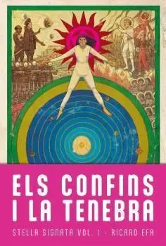 Confins I la Tenebra, Els